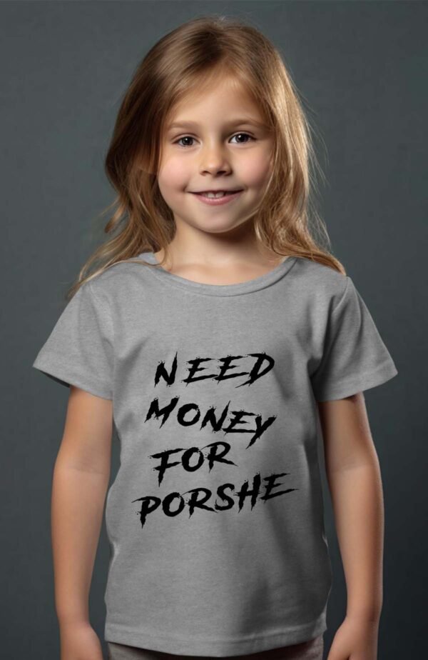 T-shirt Col Rond Fille - Need Money for porshe