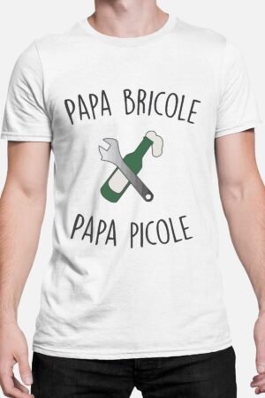 Papa bricole papa picole - Tshirt Homme