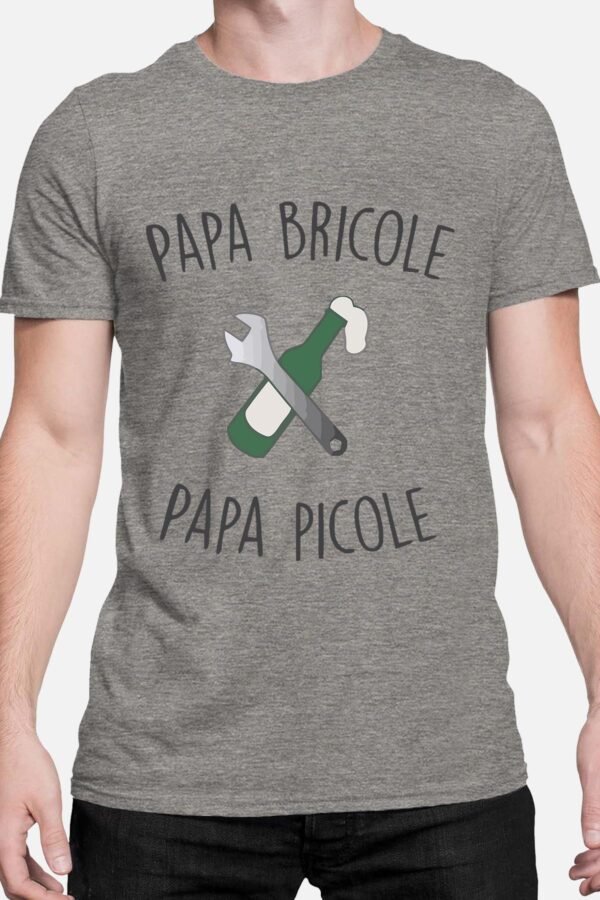 Papa bricole papa picole - Tshirt Homme