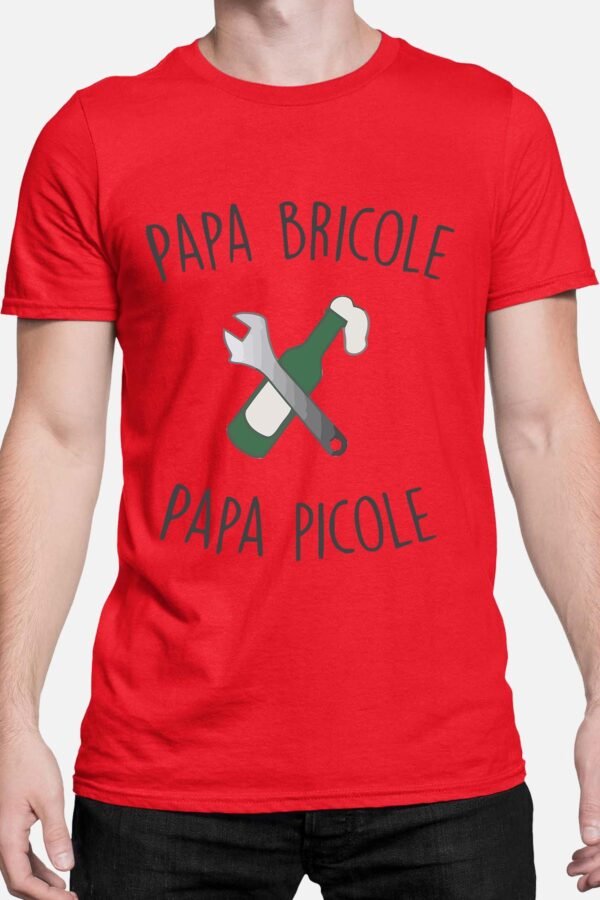 Papa bricole papa picole - Tshirt Homme