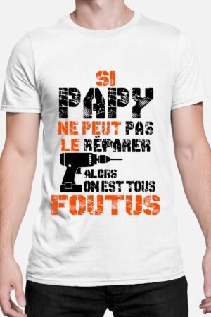papy reparer – Tshirt Homme – Blanc