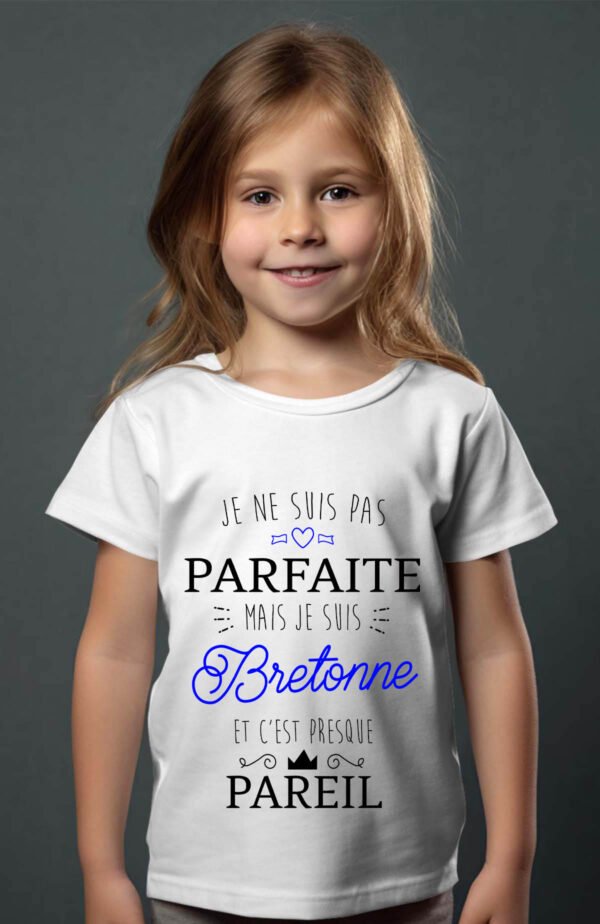 T-shirt Col Rond Fille - Je ne suis pas parfaite mais je suis bretonne