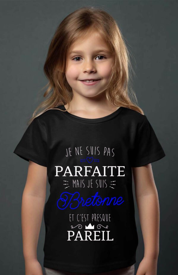 T-shirt Col Rond Fille - Je ne suis pas parfaite mais je suis bretonne