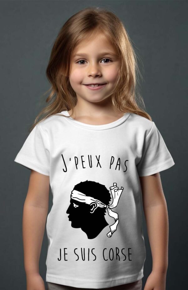 T-shirt Col Rond Fille - J'peux pas je suis Corse