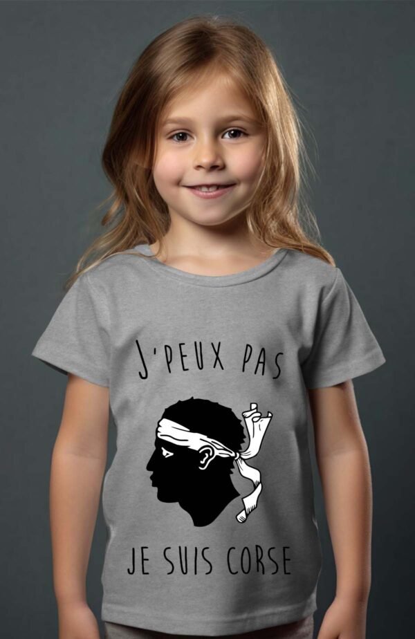 T-shirt Col Rond Fille - J'peux pas je suis Corse