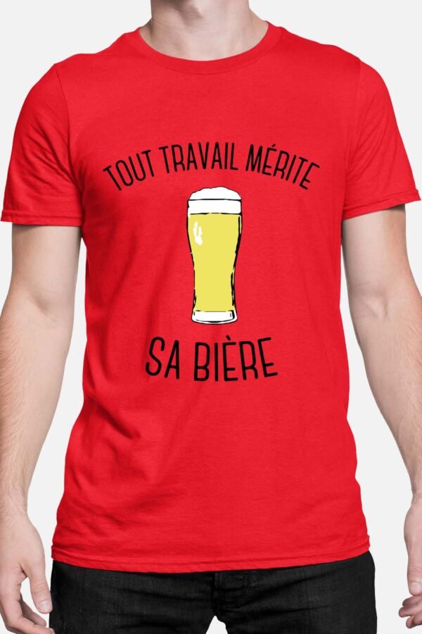 Tout travail mérite sa bière - Tshirt Homme