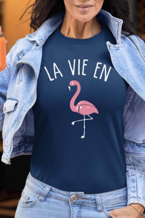 La vie en flament rose - Tshirt Femme