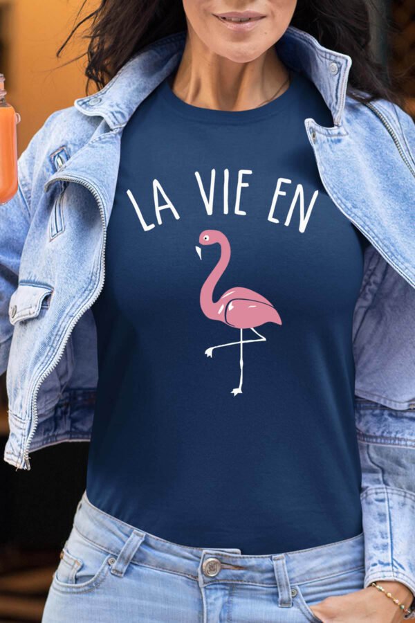 La vie en flament rose - Tshirt Femme