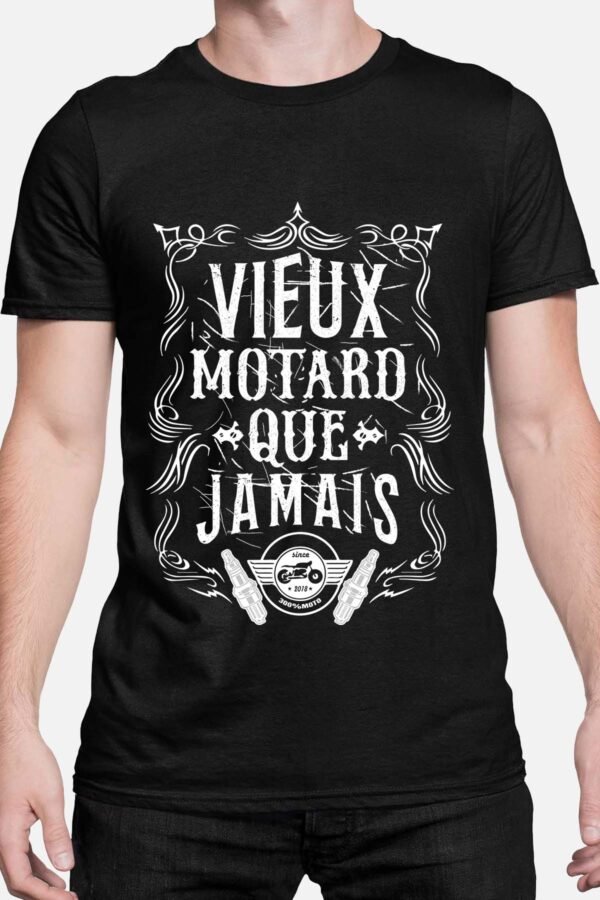 Vieux motard que jamais - Tshirt Homme