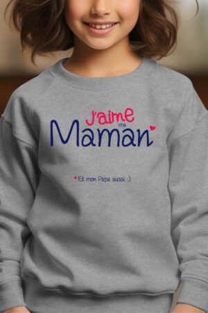 Aime ma maman – Sweat Col Rond Fille – Gris