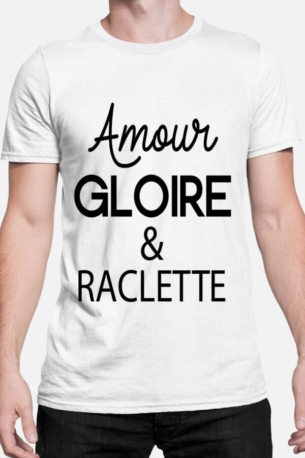 Amour gloire & raclette - Tshirt Homme