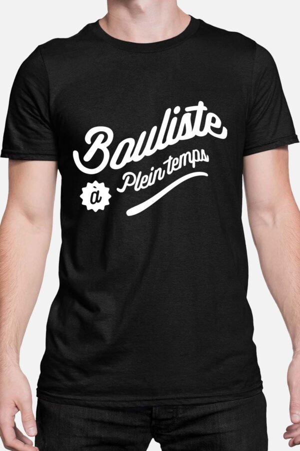 Bouliste à plein temps - Tshirt Homme