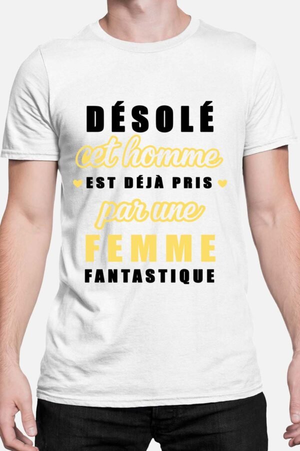 Désolé cet homme est déjà pris - Tshirt Homme