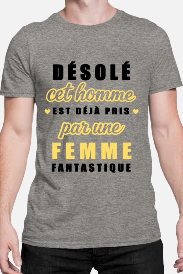 Désolé cet homme est déjà pris - Tshirt Homme
