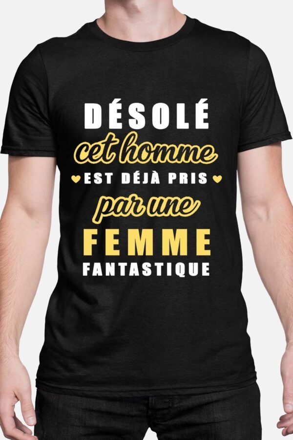 Désolé cet homme est déjà pris - Tshirt Homme