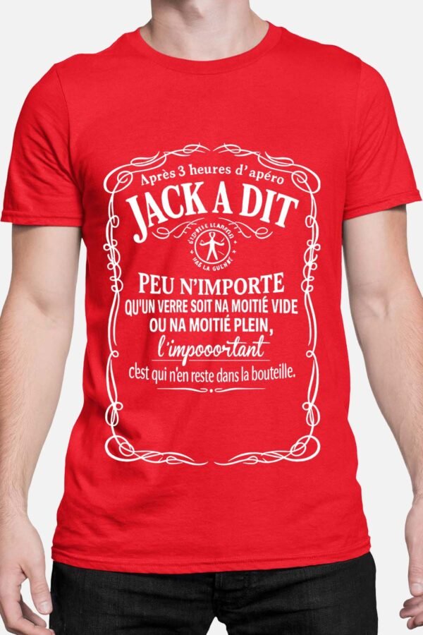 Après 3 heures d'apéro Jack a dit - Tshirt Homme