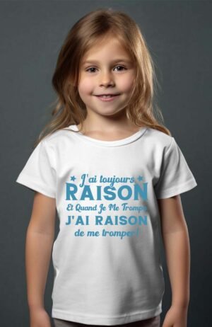 Je me trompe raison – Tshirt Fille – Blanc