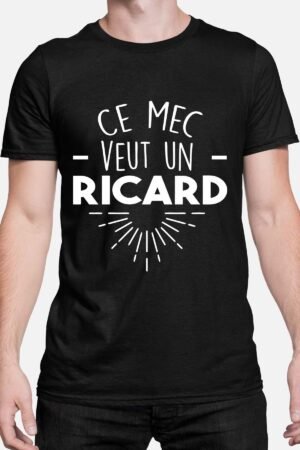 Ce mec veut un ricard - Tshirt Homme