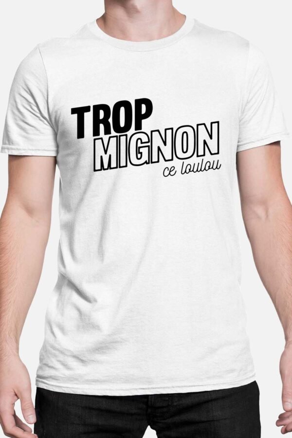 Trop mignon ce loulou - Tshirt Homme