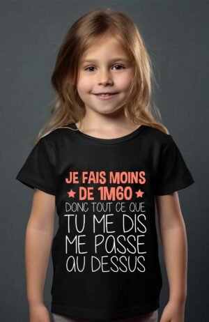 Moins de 1M60 – Tshirt Fille – Noir