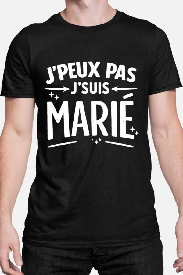 J'peux pas j'suis marié - Tshirt Homme