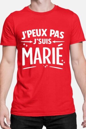 Peux pas Marié – Tshirt Homme – Rouge