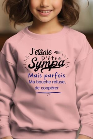 Sympa bouche refuse – Sweat Col Rond Fille – Rose