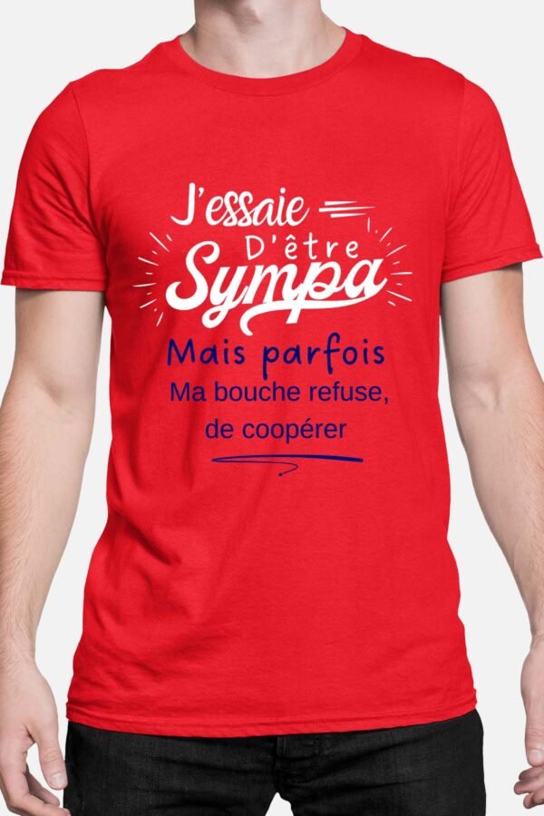 J'essaie d'être sympas - Tshirt Homme
