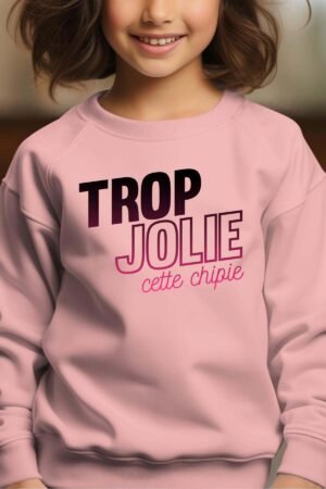 Sweat Col Rond Fille en Gros | Trop jolie cette chipie
