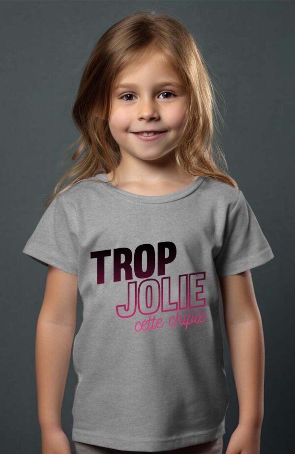 T-shirt Col Rond Fille - Trop jolie cette chipie