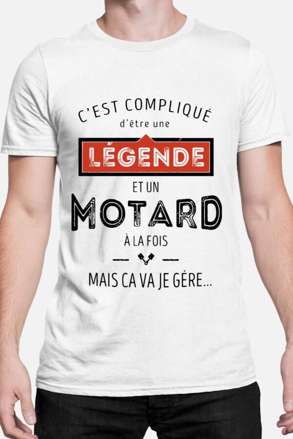 C'est compliqué d'être une légende et un motard - Tshirt Homme