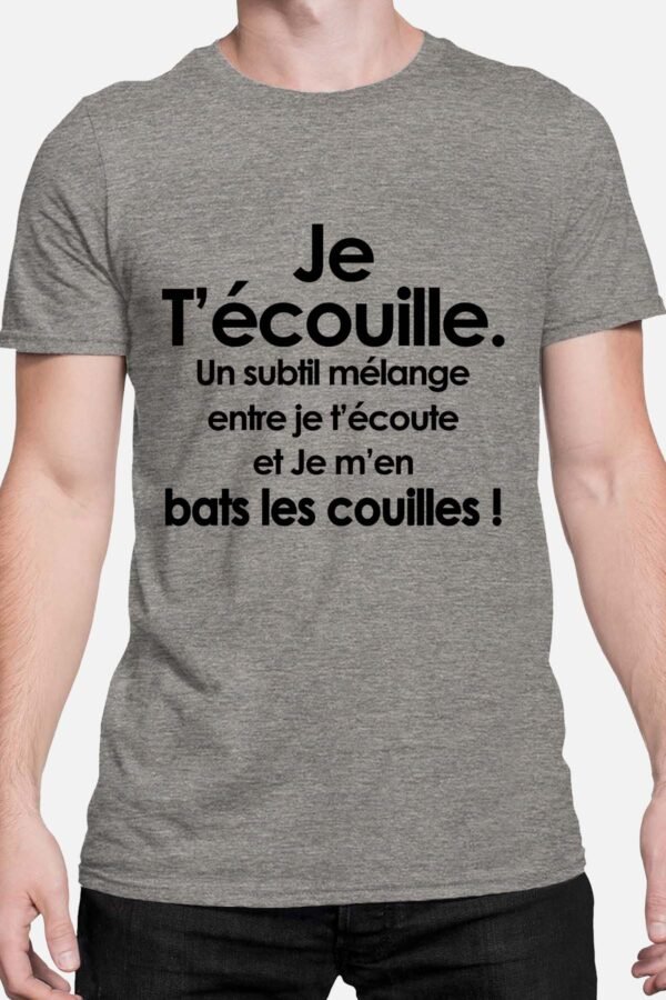 Je t'écouille - Tshirt Homme