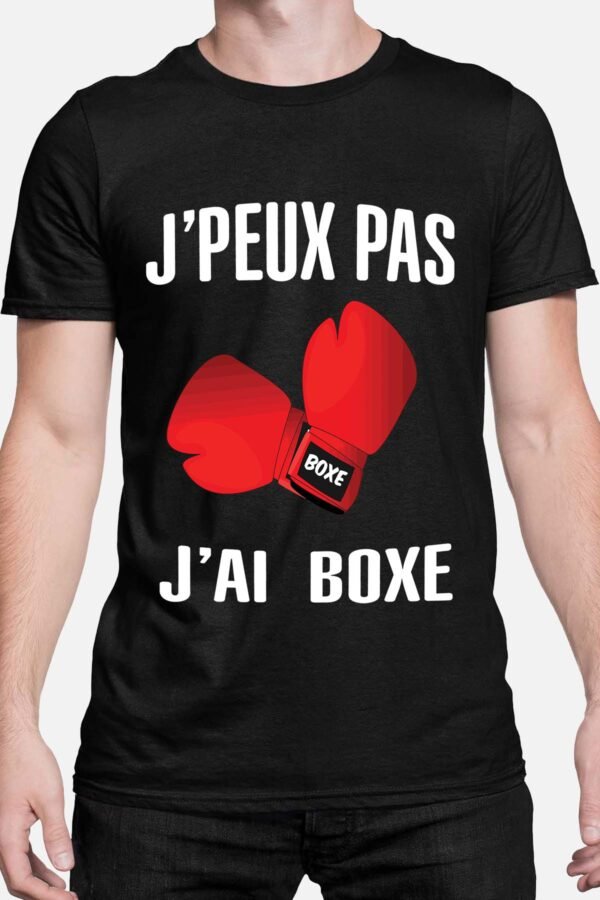 J'peux pas j'ai boxe - Tshirt Homme