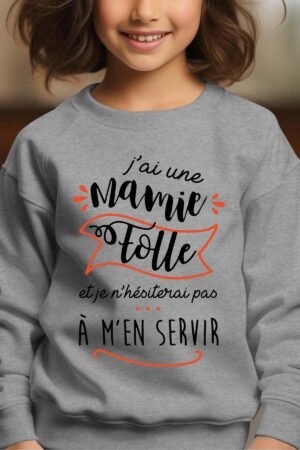 mamie Folle Servir – Sweat Col Rond Fille – Gris