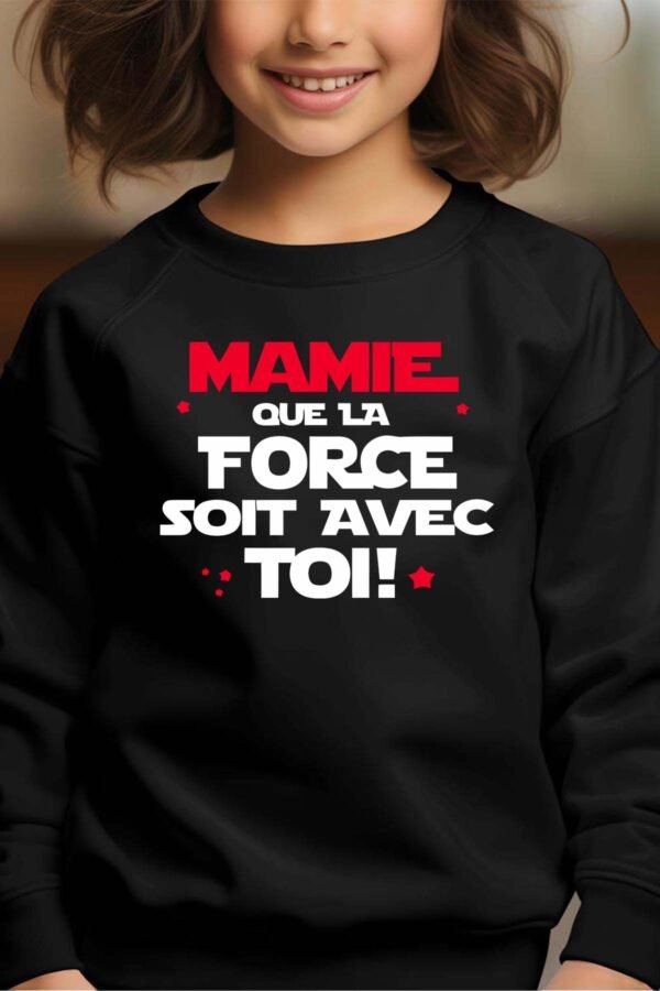 Sweat Col Rond Fille en Gros | Mamie que la force soit avec toi