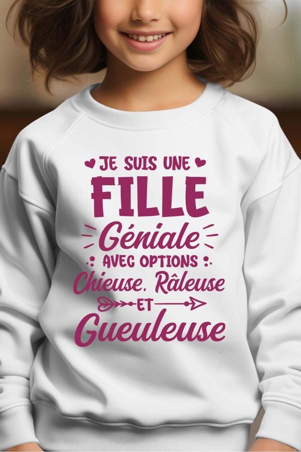 Sweat Col Rond Fille en Gros | Je suis une fille géniale avec options gueuleuse