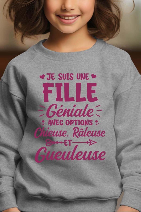 Sweat Col Rond Fille en Gros | Je suis une fille géniale avec options gueuleuse