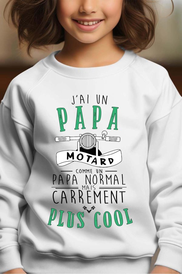 Sweat Col Rond Fille en Gros | J'ai un papa motard plus cool