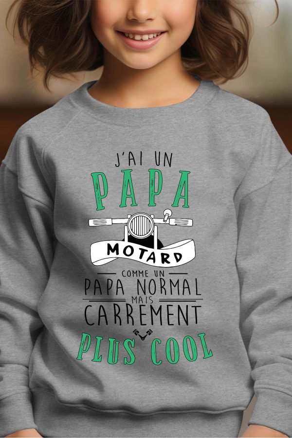 Sweat Col Rond Fille en Gros | J'ai un papa motard plus cool