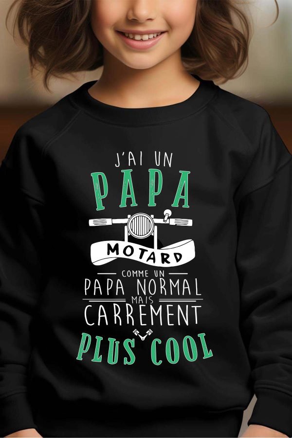 Sweat Col Rond Fille en Gros | J'ai un papa motard plus cool