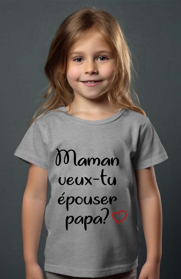 T-shirt Fille en Gros | Maman veux tu épouser papa ?