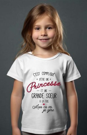 compliqué princesse & Grande soeur – Tshirt Fille – Blanc