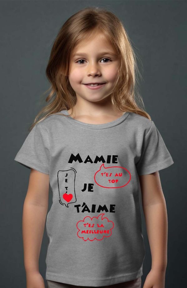 T-shirt Fille en Gros | Mamie je t'aime t'es la meilleure