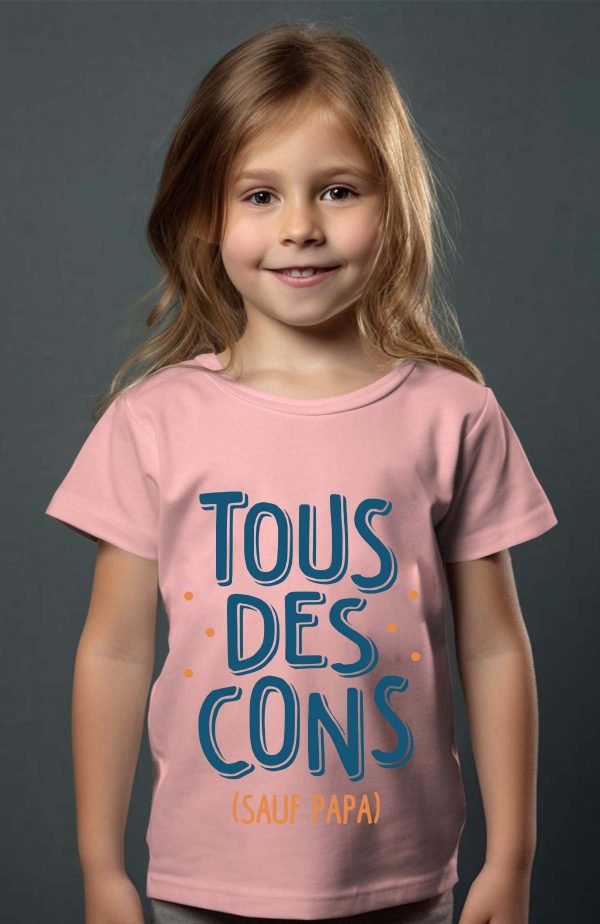 T-shirt Fille en Gros | Tous des cons sauf papa