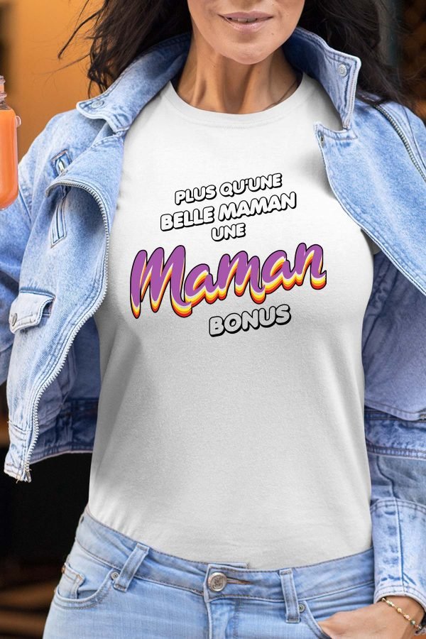 Belle maman bonus - Tshirt Femme