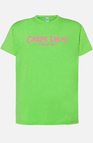 Carpe Diem Go - Tshirt Femme