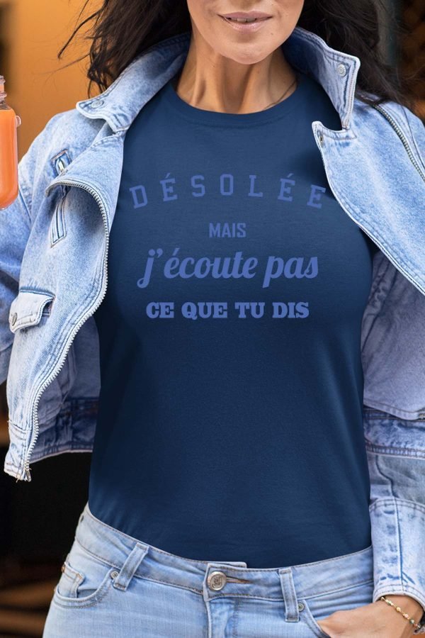 DSL écoute pas - Tshirt Femme