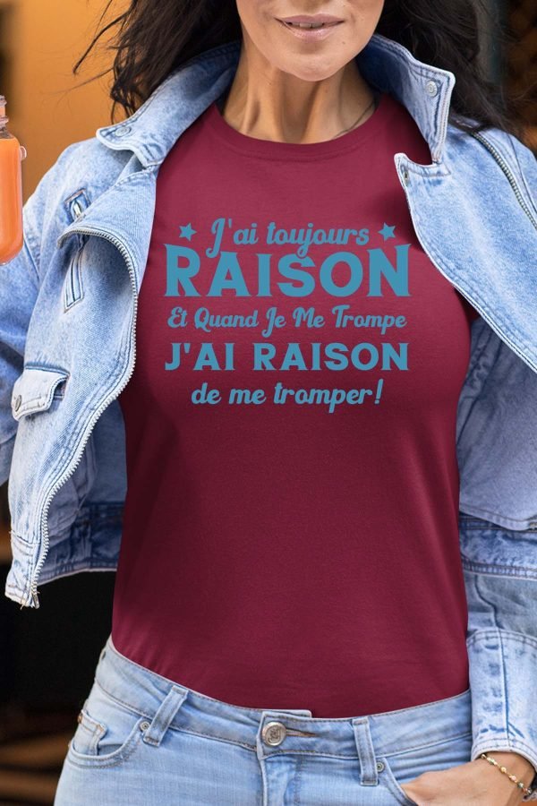 Je me trompe raison - Tshirt Femme