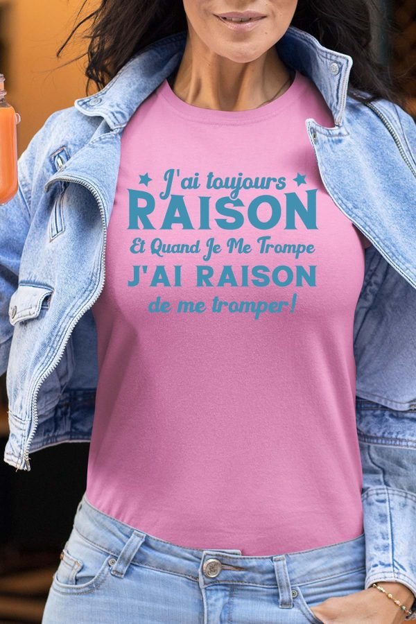 Je me trompe raison - Tshirt Femme