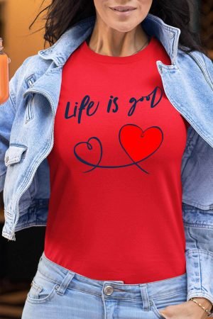 Life good - Tshirt Femme